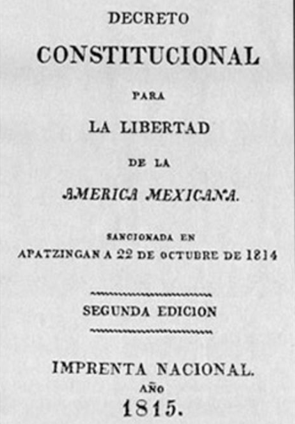 22 Octubre 1814 se promulga la Constitución de Apatzingan en México