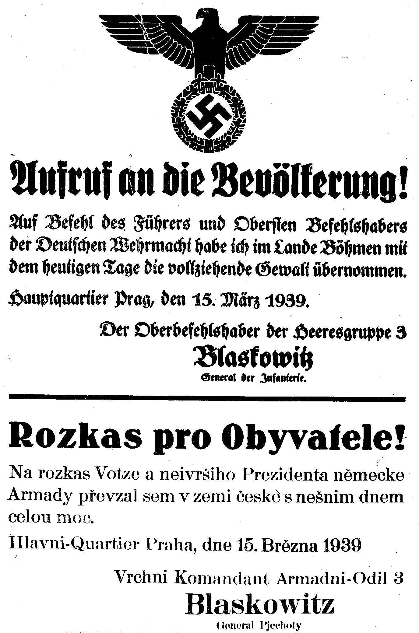 15 de marzo de 1939 Checoslovaquia se convertía en un protectorado de la Alemania Nazi